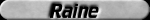 Raine2.gif (3543 bytes)